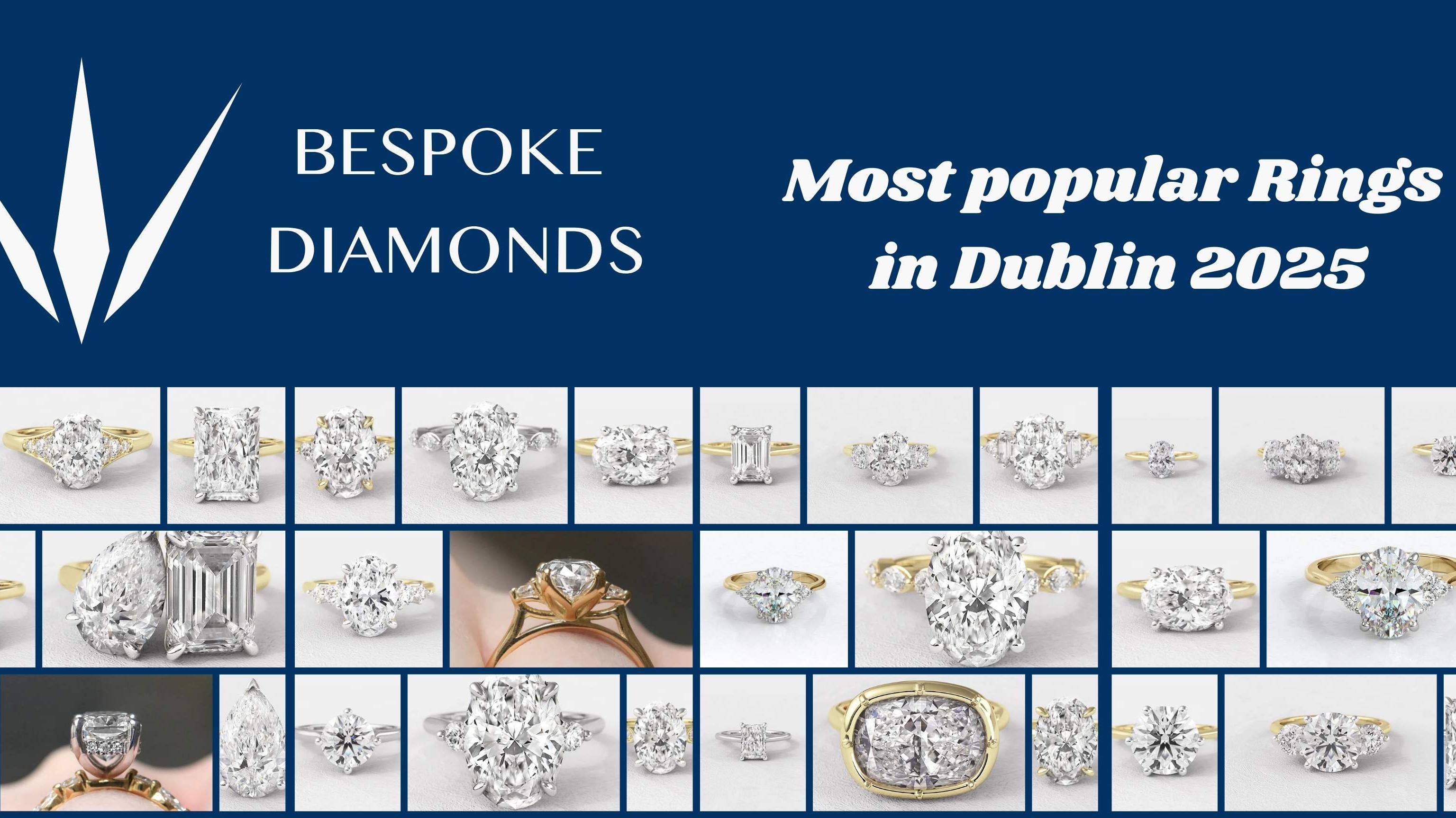 Bespoke Diamonds Dublin & Cork